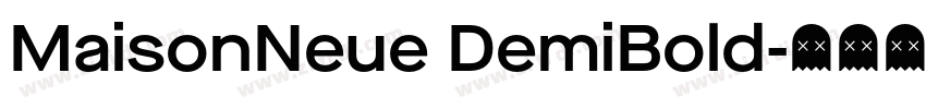 MaisonNeue DemiBold字体转换